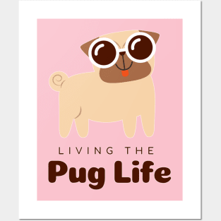 Pug Life Posters and Art